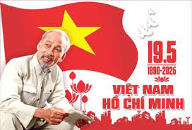 Hướng tới Kỷ niệm 136 năm Ngày sinh của Bác (19/05/1890 – 19/05/2026)